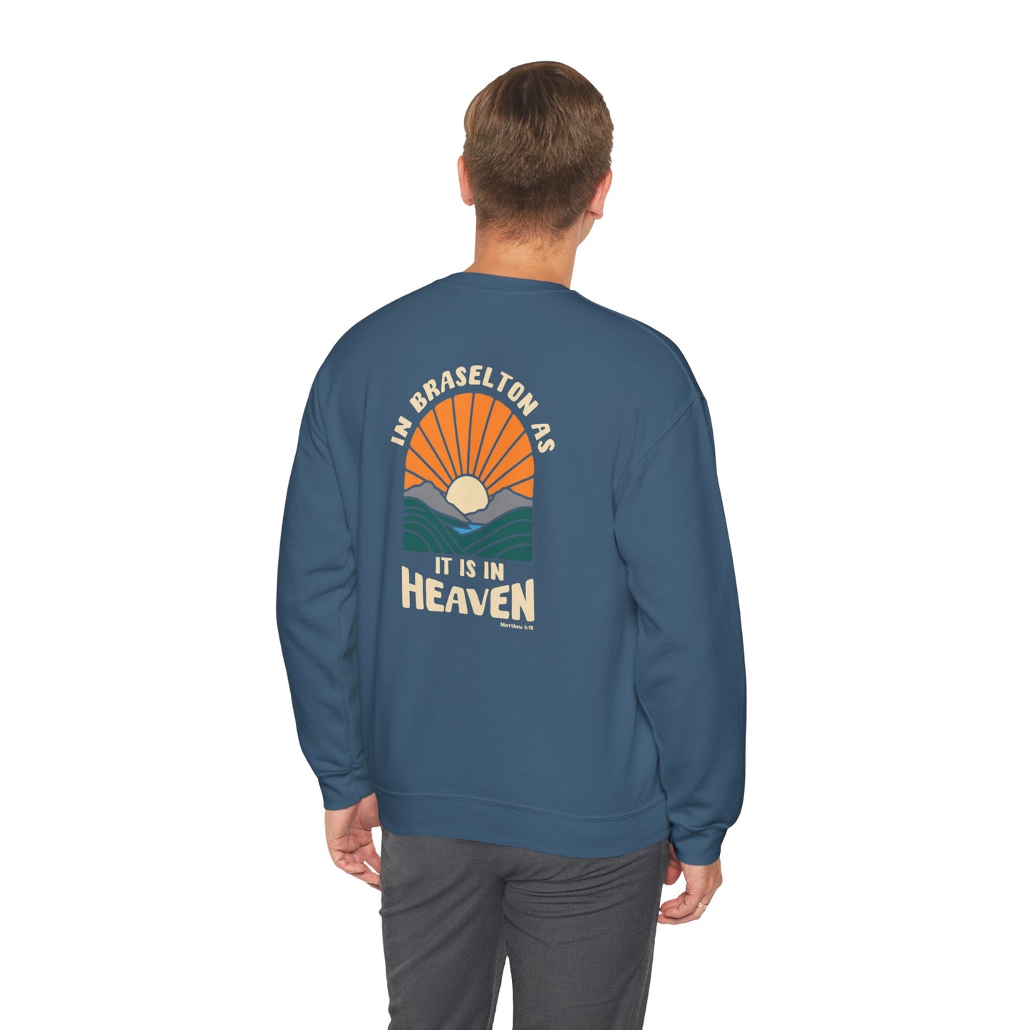 CUSTOMIZABLE In "your city" as it is in Heaven Crewneck Sweatshirt