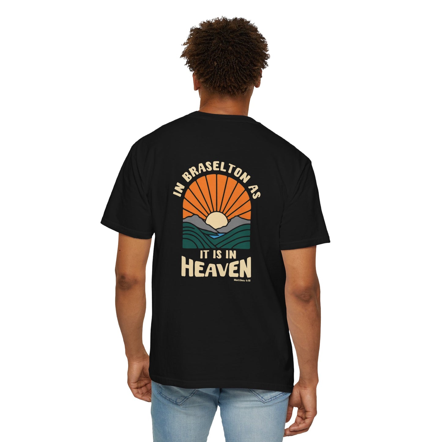 CUSTOMIZABLE In "Your City" as it is in Heaven T-shirt