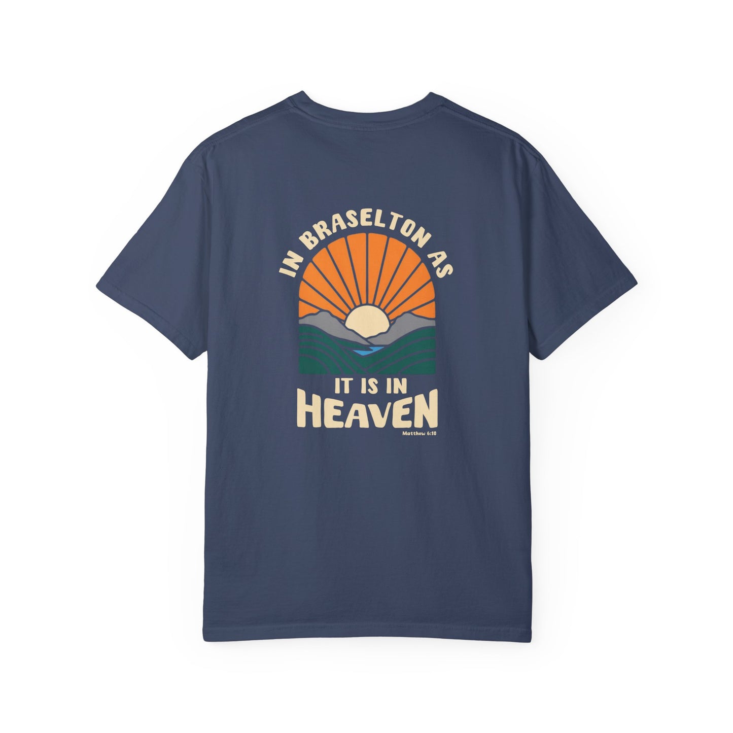 CUSTOMIZABLE In "Your City" as it is in Heaven T-shirt