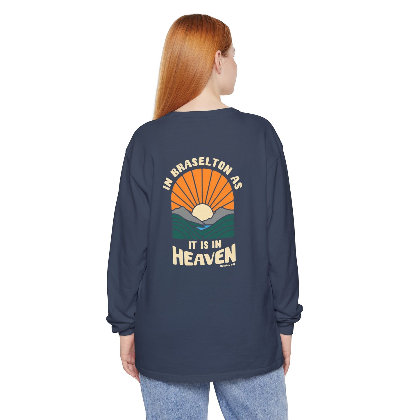 CUSTOMIZABLE In "your city" as it is in Heaven Long Sleeve T-shirt