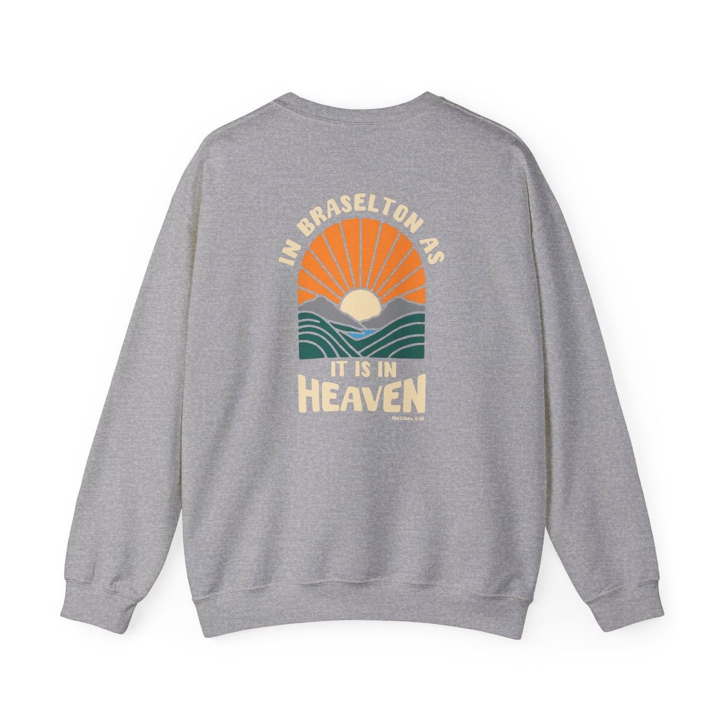 CUSTOMIZABLE In "your city" as it is in Heaven Crewneck Sweatshirt