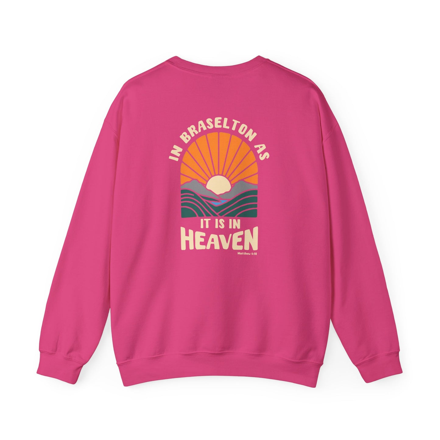 CUSTOMIZABLE In "your city" as it is in Heaven Crewneck Sweatshirt